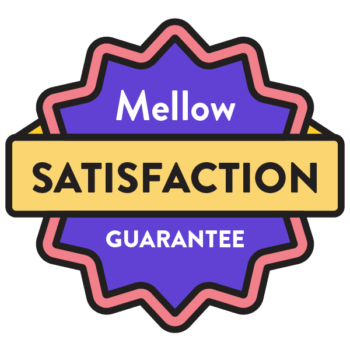 Mellow CBD 60 day satisfaction guarantee